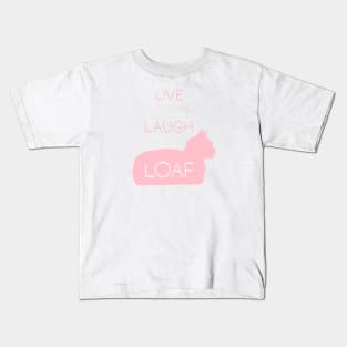 Live Laugh Loaf - pink Kids T-Shirt